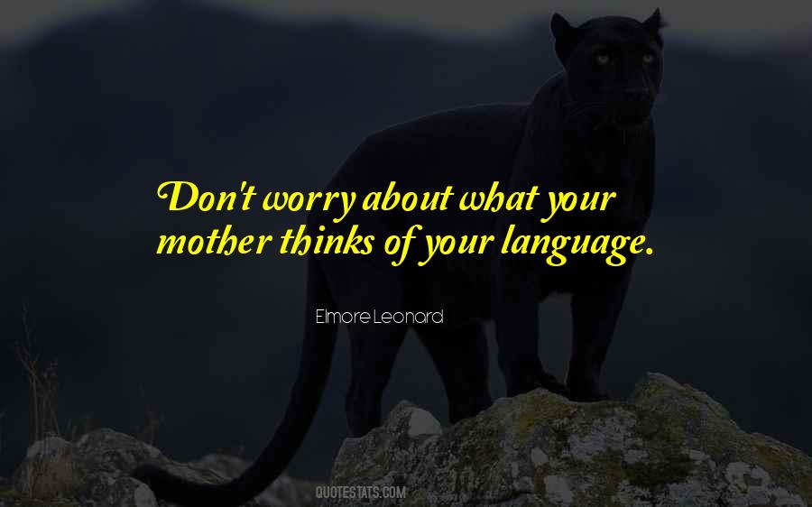 Quotes About Your Language #1659441