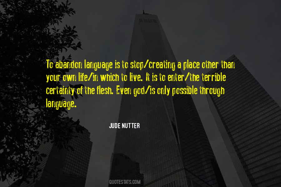 Quotes About Your Language #18927