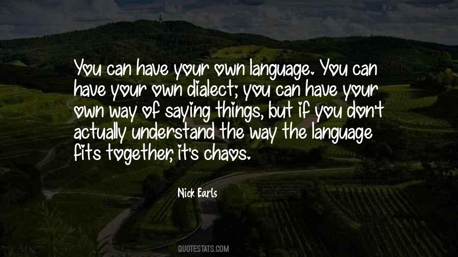 Quotes About Your Language #28606