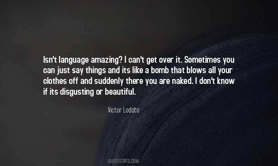 Quotes About Your Language #30764