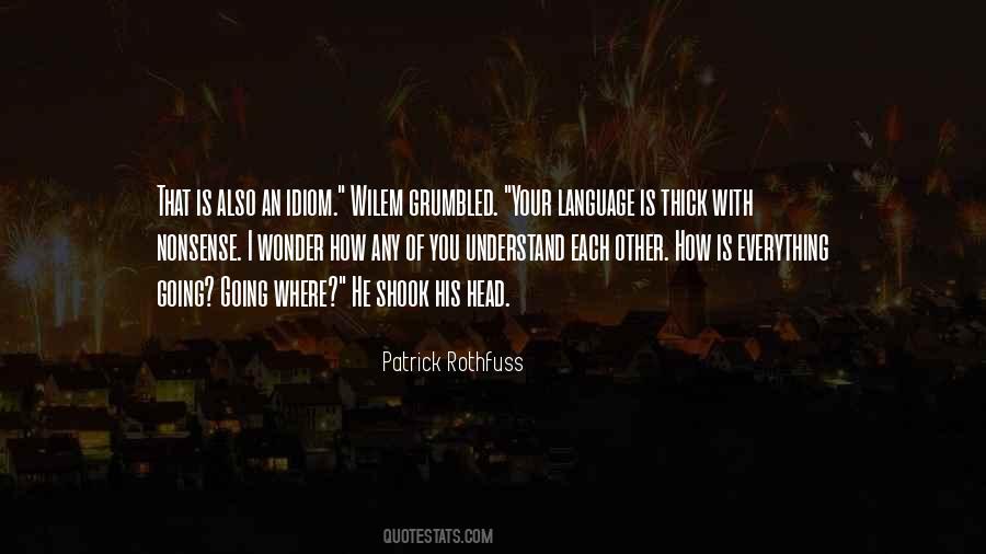 Quotes About Your Language #645574