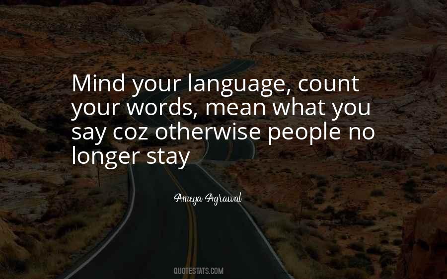 Quotes About Your Language #665532