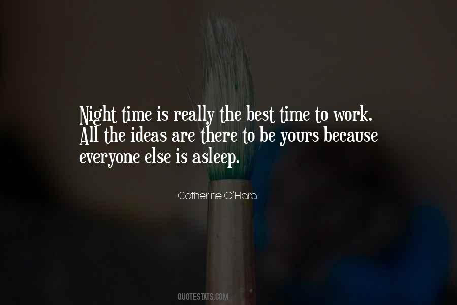 Work All Night Quotes #828646