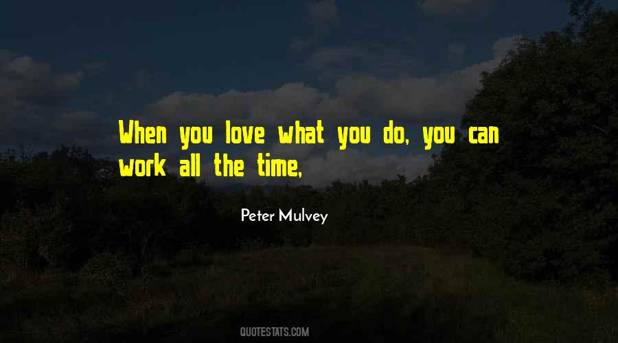 Work All The Time Quotes #1674290