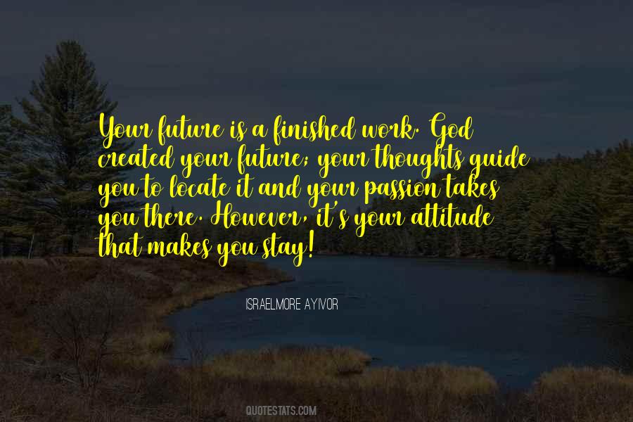 Work And Attitude Quotes #1049810