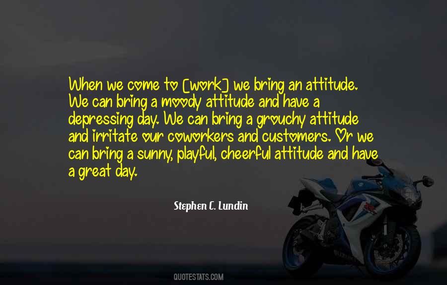 Work And Attitude Quotes #1146150