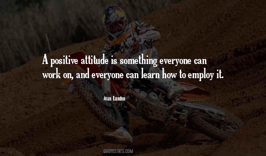 Work And Attitude Quotes #38705