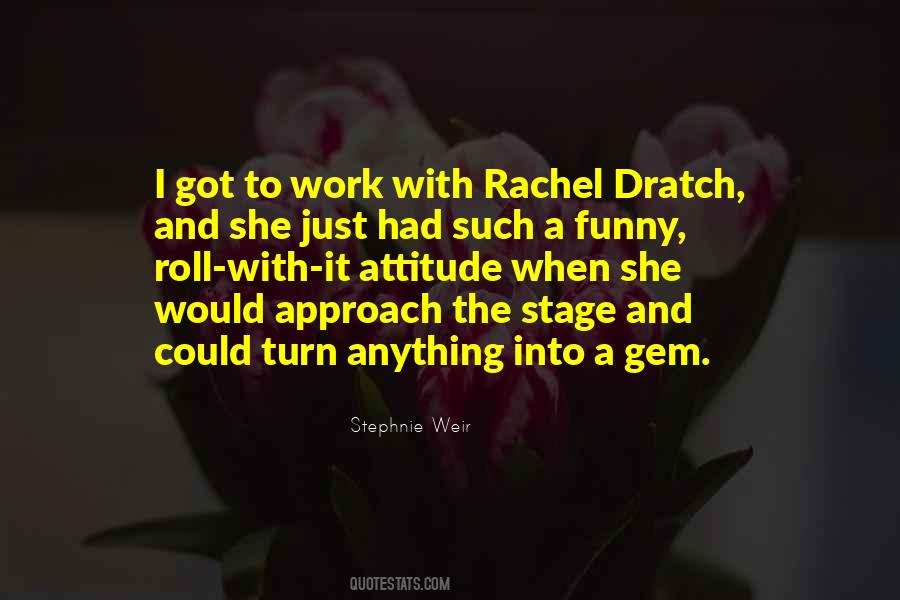 Work And Attitude Quotes #460254