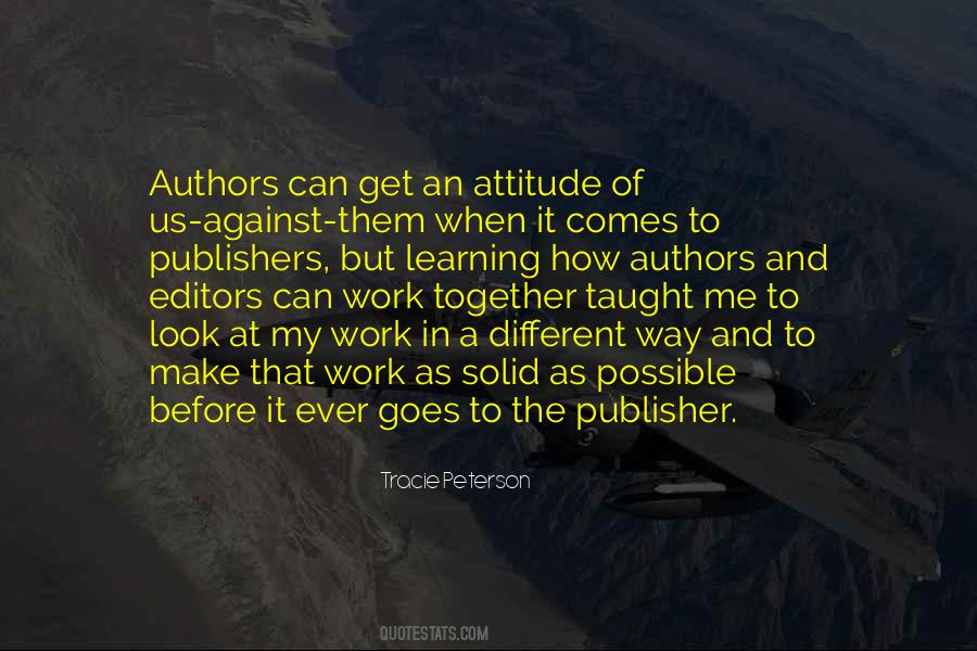 Work And Attitude Quotes #673760