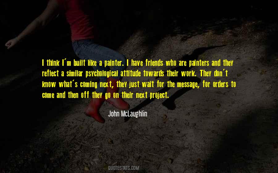 Work And Attitude Quotes #893072
