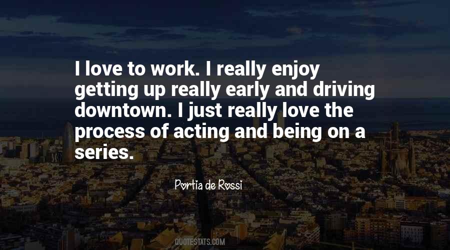 Work And Enjoy Quotes #245682