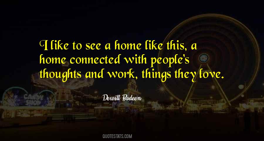 Work And Home Quotes #196391