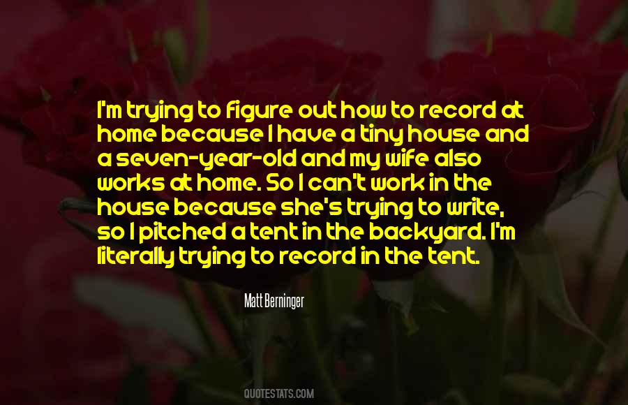 Work And Home Quotes #199637