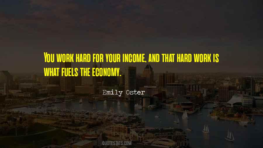 Work And Income Quotes #1767123