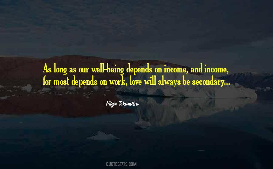 Work And Income Quotes #476801