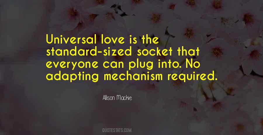 Quotes About Standards Love #1137710