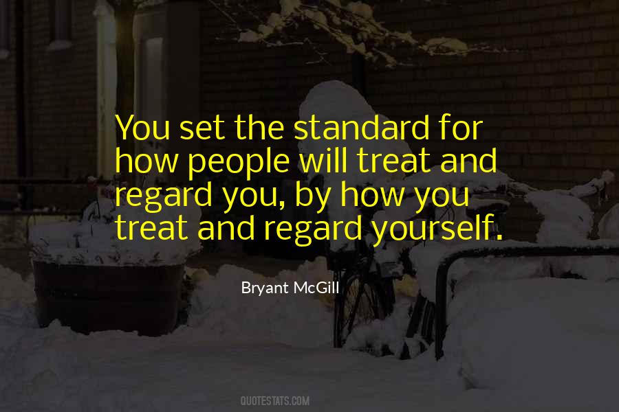 Quotes About Standards Love #776146