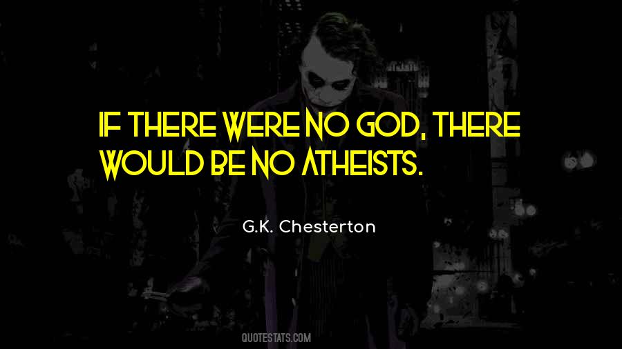 Quotes About No God #1285814