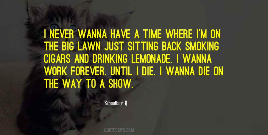 Work Drinking Quotes #1452194