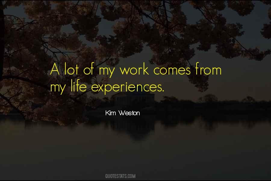 Work Experiences Quotes #1284532