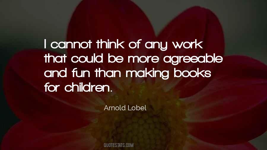 Work For Fun Quotes #128621