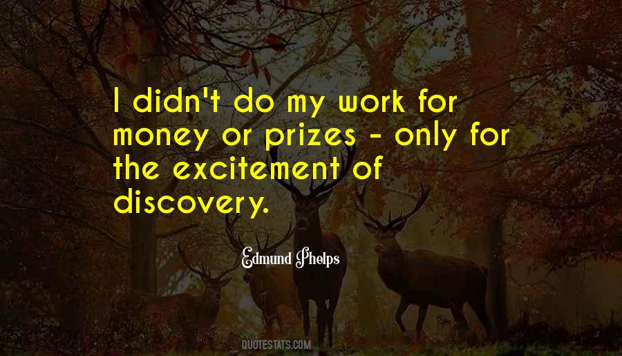 Work For Money Quotes #1610372