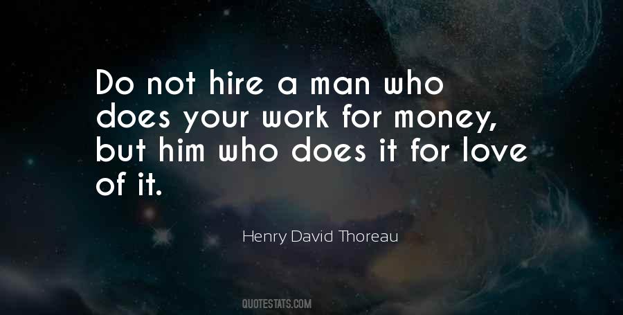 Work For Money Quotes #1719901