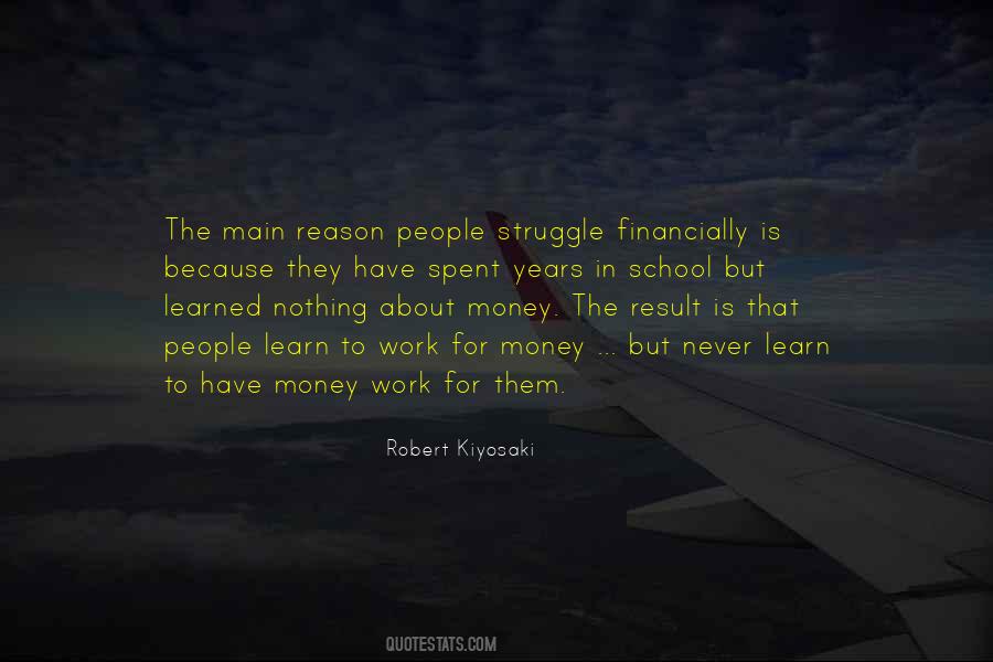 Work For Money Quotes #1822820