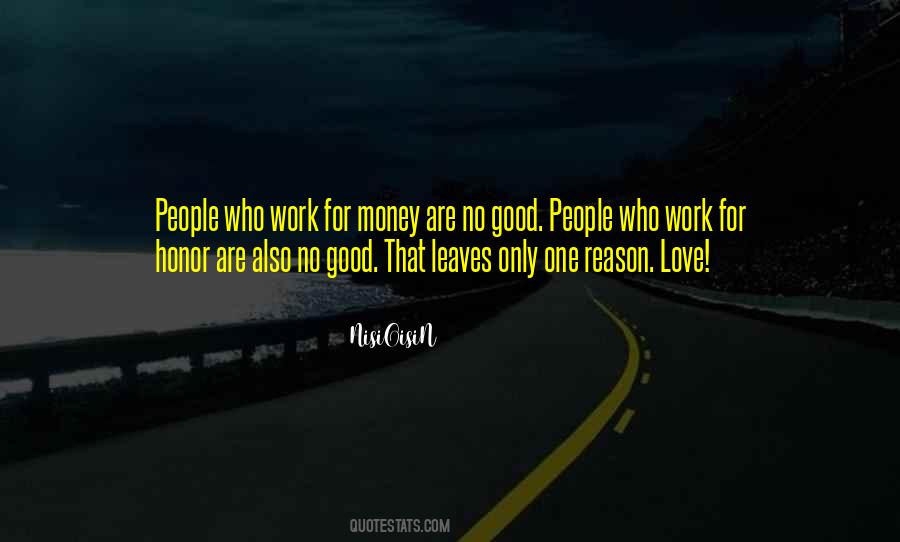 Work For Money Quotes #960750