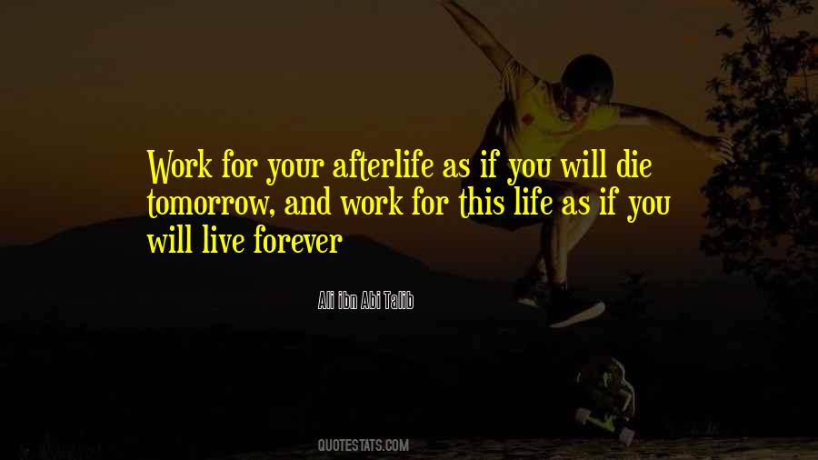 Work For Tomorrow Quotes #1206259