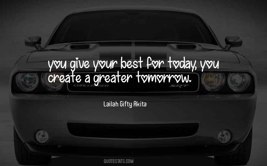 Work For Tomorrow Quotes #1718134