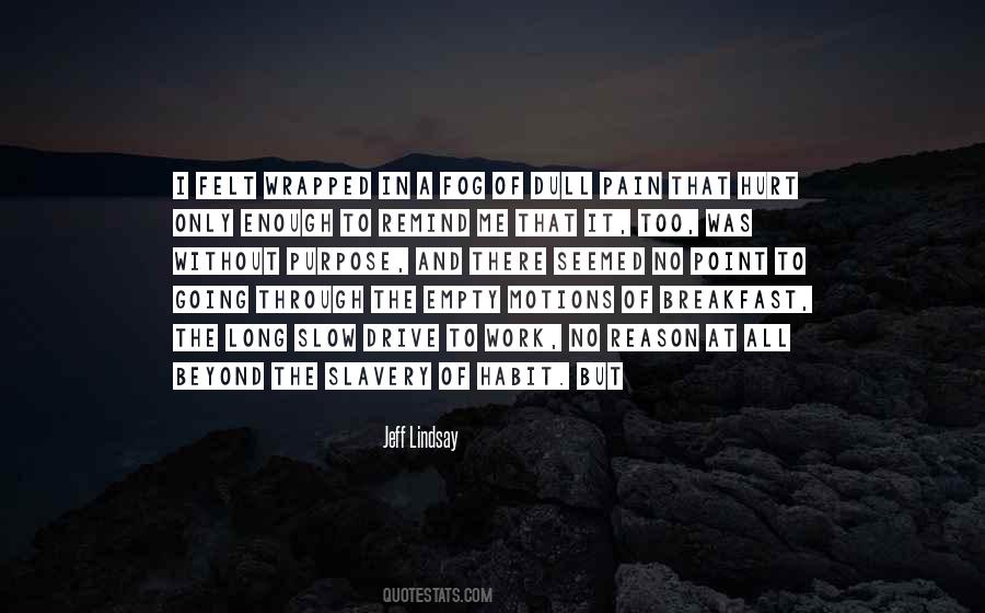 Work Habit Quotes #1345409