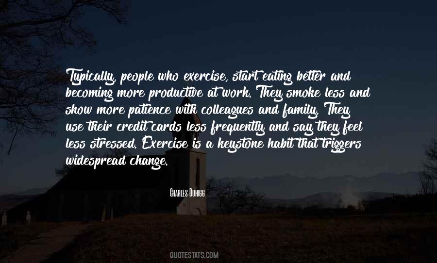 Work Habit Quotes #1814969