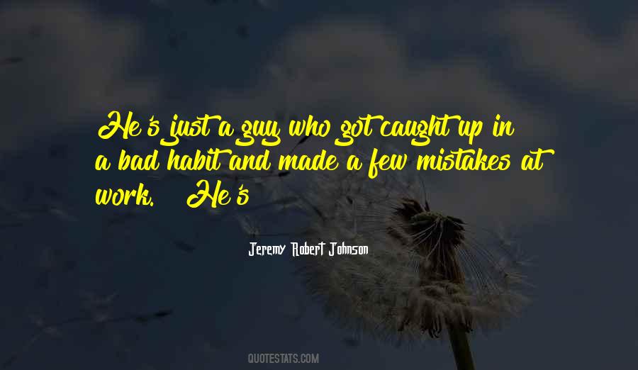 Work Habit Quotes #827932