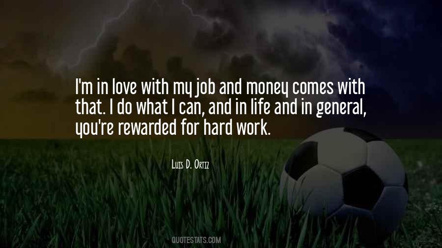 Work Hard For Money Quotes #1360675