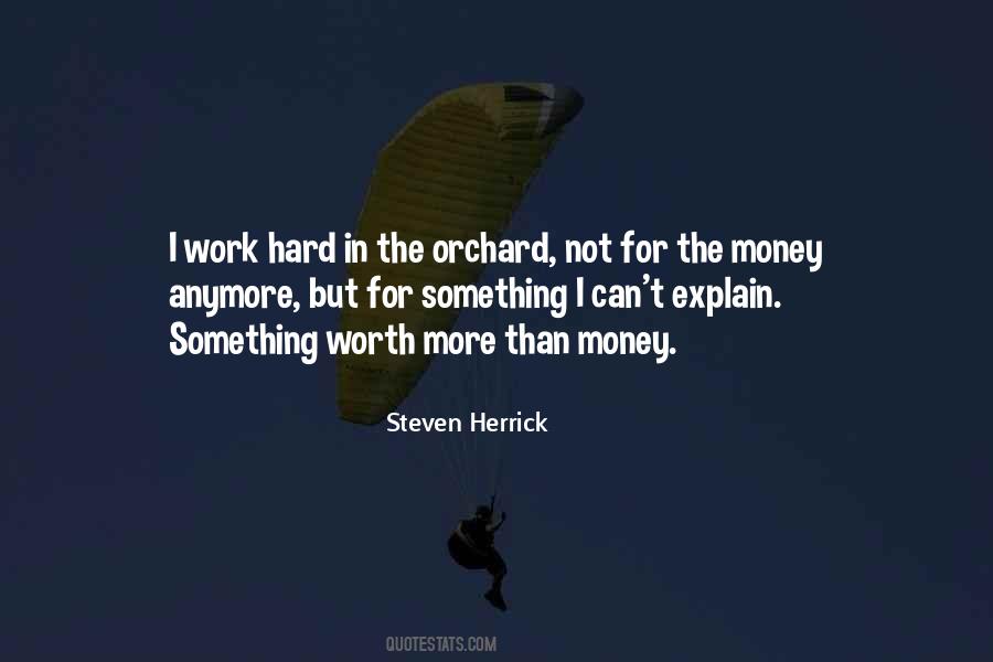Work Hard For Money Quotes #139427