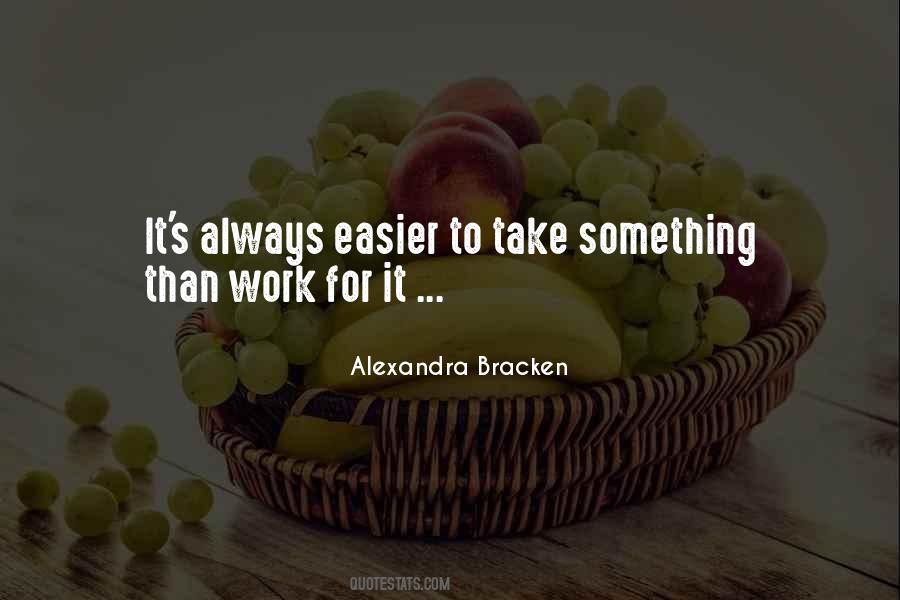 Work Hard For Something Quotes #813570