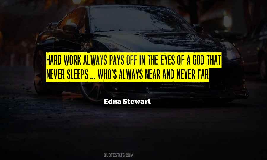 Work Hard God Quotes #605475
