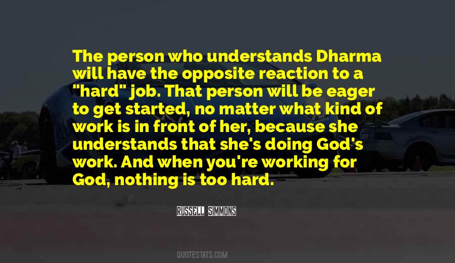 Work Hard God Quotes #865081