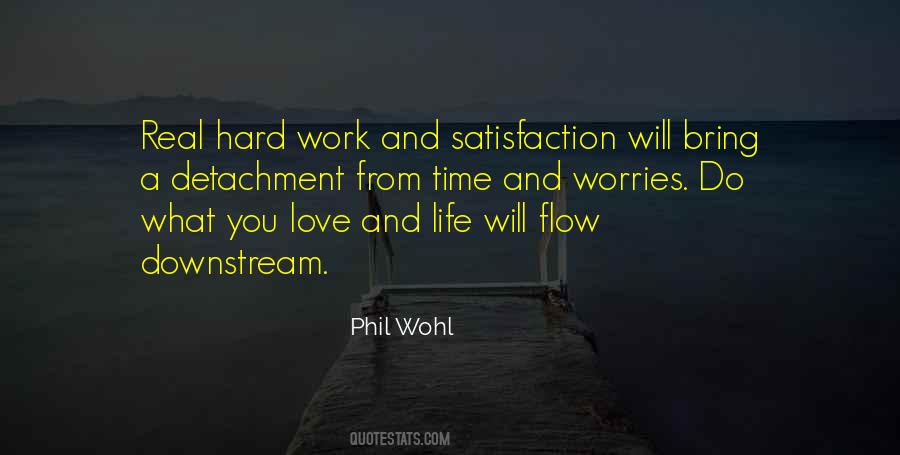 Work Hard Love Quotes #39401