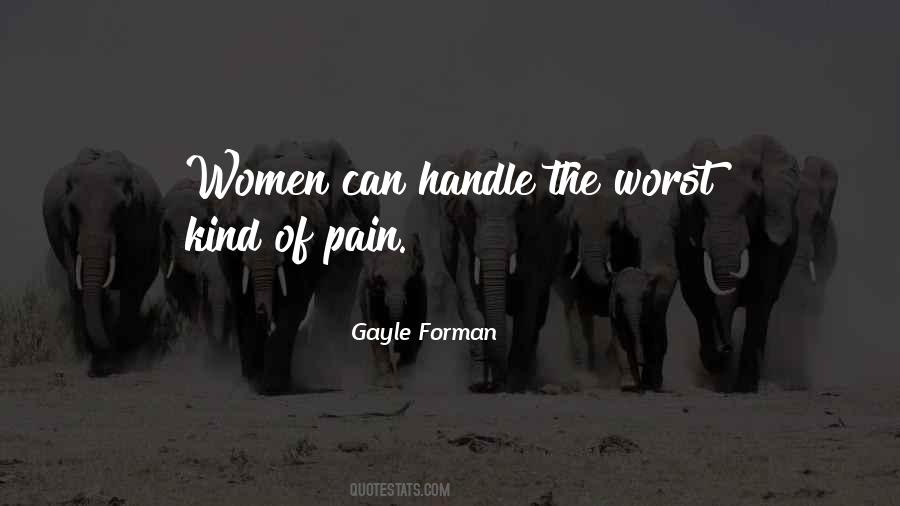 Quotes About The Worst Pain #1288412