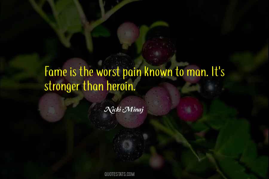 Quotes About The Worst Pain #441387