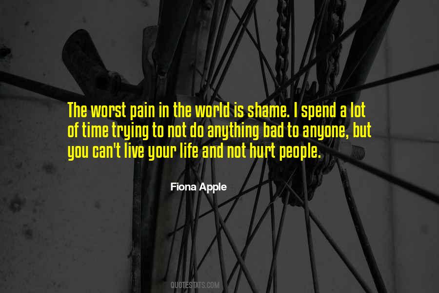 Quotes About The Worst Pain #901409