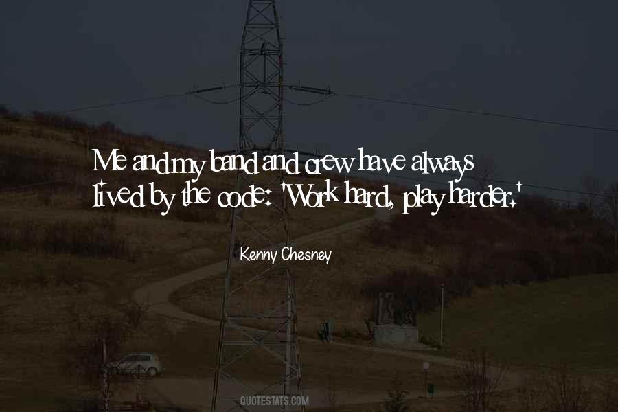 Work Hard Play Quotes #186201