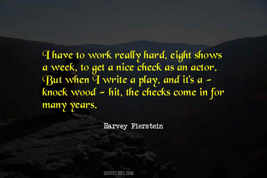 Work Hard Play Quotes #690050