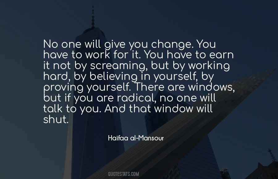 Work Hard Talk Less Quotes #1242100
