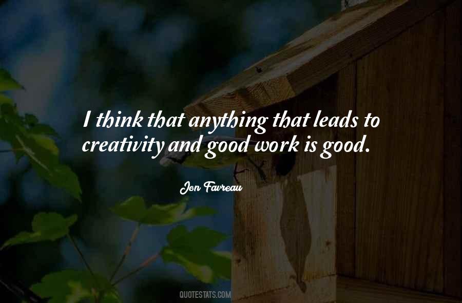 Work Is Good Quotes #1615765