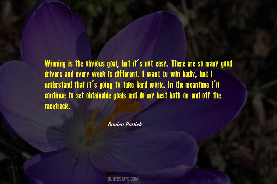 Work Is Not Easy Quotes #1159739