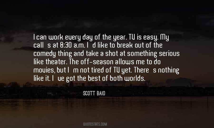 Work Is Not Easy Quotes #1460116