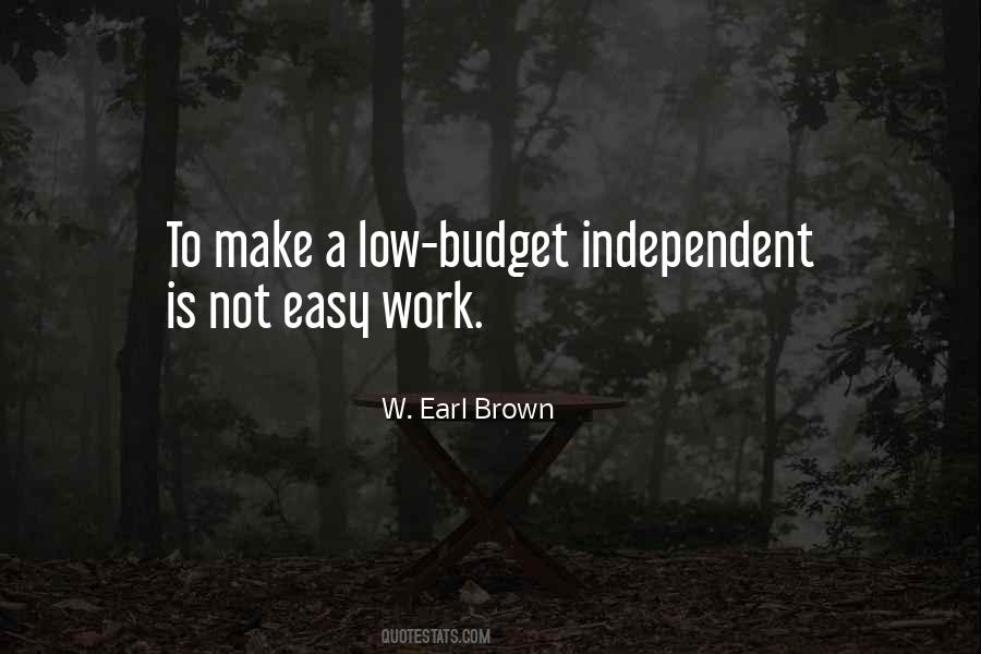 Work Is Not Easy Quotes #1828150